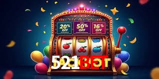 521 bet login